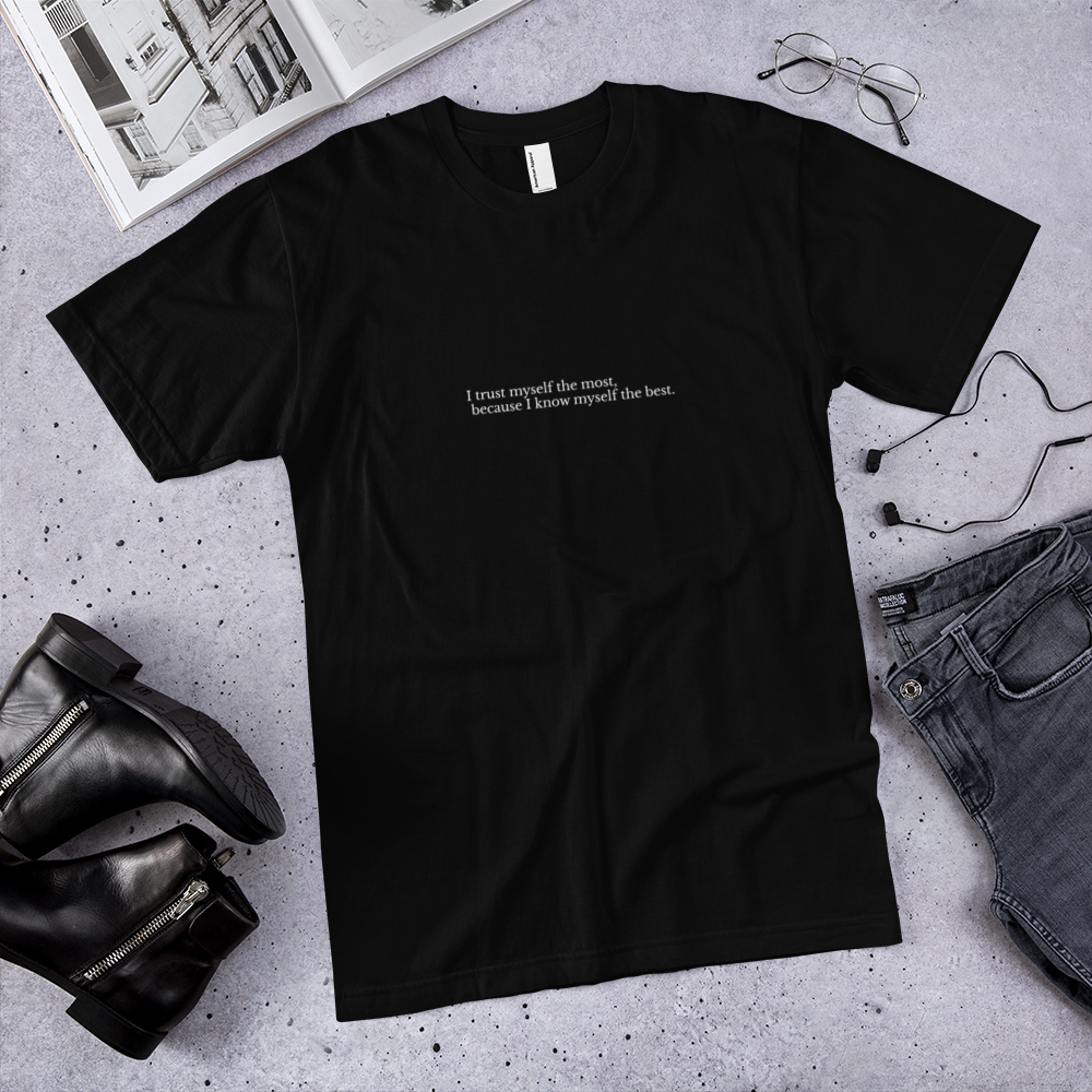 I trust myself T-Shirt