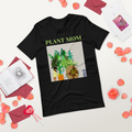 Plant Mom T-Shirt